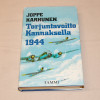 Joppe Karhunen Torjuntavoitto Kannaksella 1944